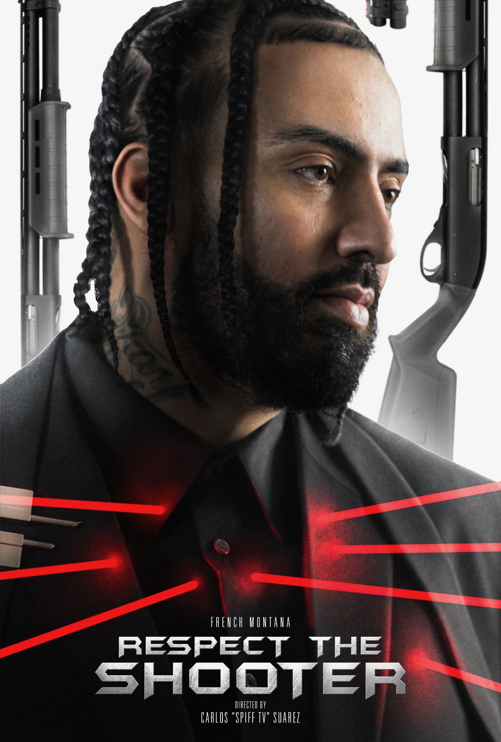 Respect the Shooter — French Montana poster